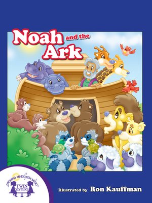 cover image of Noah and the Ark